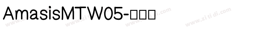 AmasisMTW05字体转换