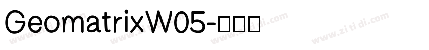 GeomatrixW05字体转换
