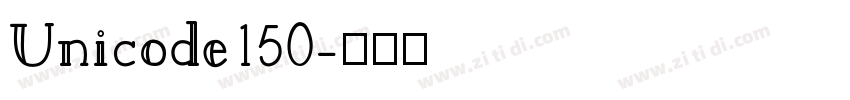Unicode150字体转换