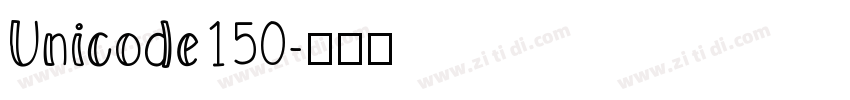 Unicode150字体转换