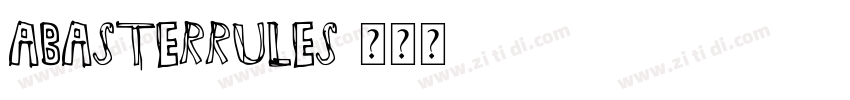 ABasterRules字体转换