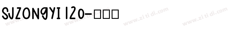 sjzongyi120字体转换