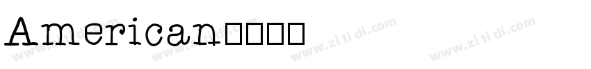 American字体转换