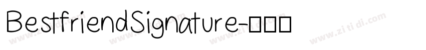 BestfriendSignature字体转换