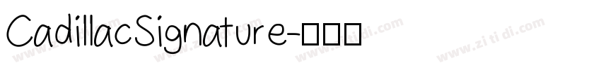 CadillacSignature字体转换