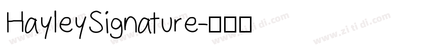 HayleySignature字体转换