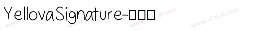 YellovaSignature字体转换