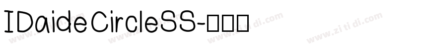 IDaideCircleSS字体转换