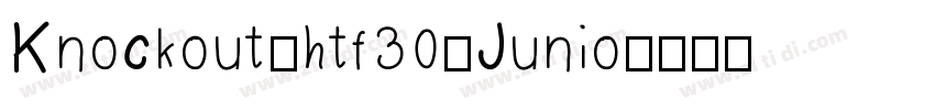 Knockout-htf30-Junio字体转换