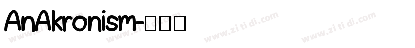 AnAkronism字体转换