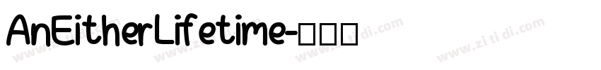 AnEitherLifetime字体转换