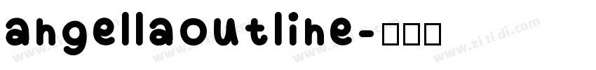 angellaoutline字体转换