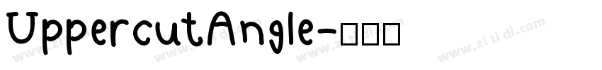 UppercutAngle字体转换