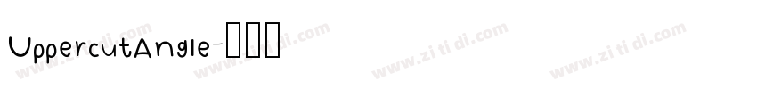 UppercutAngle字体转换