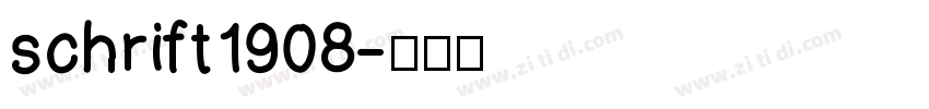 schrift1908字体转换