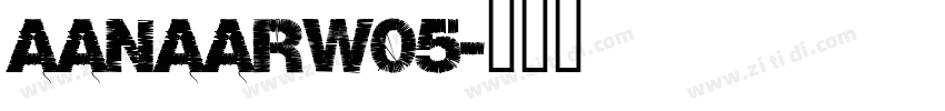 AanaarW05字体转换