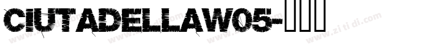 CiutadellaW05字体转换