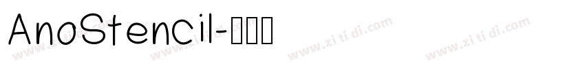 AnoStencil字体转换