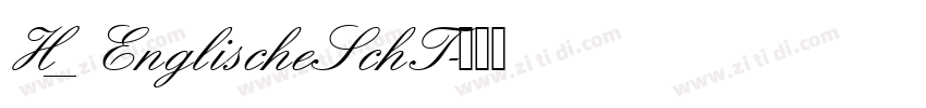 H_EnglischeSchT字体转换
