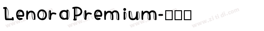 LenoraPremium字体转换
