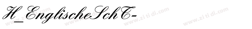 H_EnglischeSchT字体转换