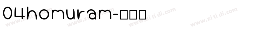 04homuram字体转换
