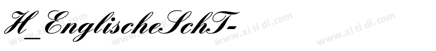 H_EnglischeSchT字体转换