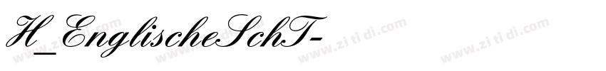 H_EnglischeSchT字体转换
