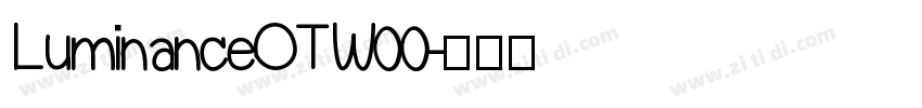 LuminanceOTW00字体转换