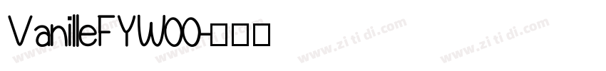 VanilleFYW00字体转换