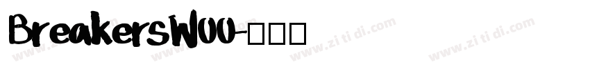 BreakersW00字体转换