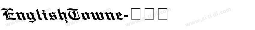EnglishTowne字体转换