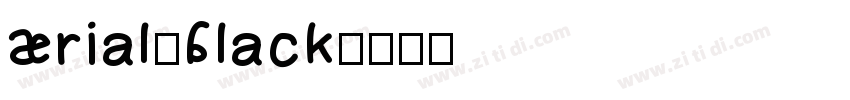 Arial-Black字体转换