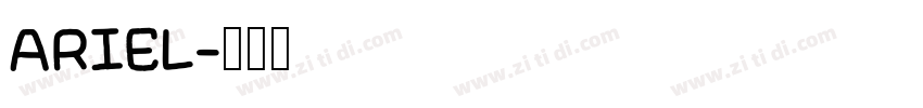 ARIEL字体转换