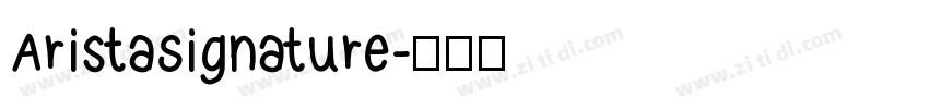 AristaSignature字体转换