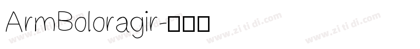 ArmBoloragir字体转换