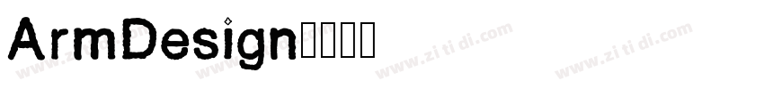 ArmDesign字体转换