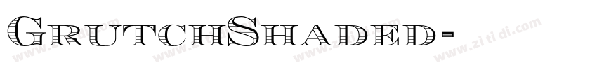 GrutchShaded字体转换