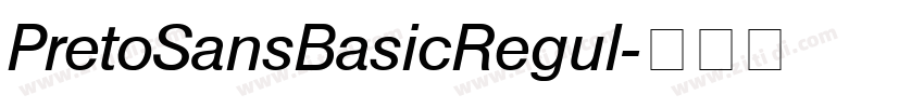PretoSansBasicRegul字体转换