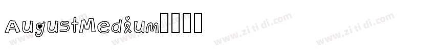 AugustMedium字体转换