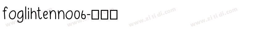 foglihtenno06字体转换