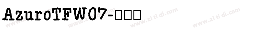 AzuroTFW07字体转换