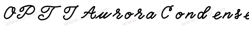 OPTIAuroraCondensed字体转换