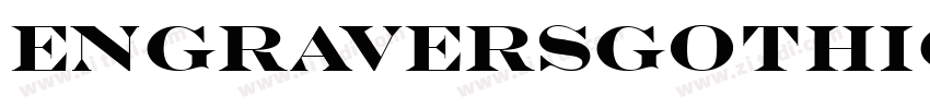 EngraversGothic字体转换