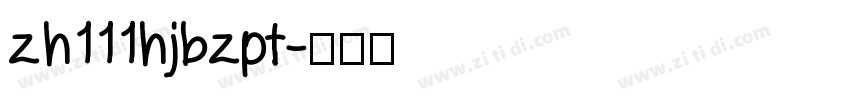zh111hjbzpt字体转换