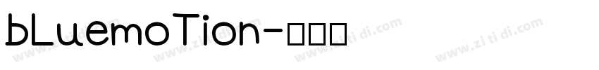 bLuemoTion字体转换