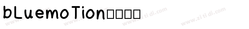 bLuemoTion字体转换