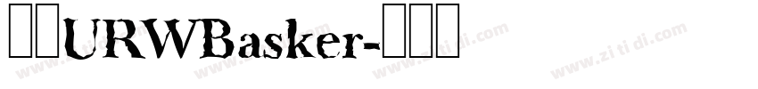 汉仪URWBasker字体转换