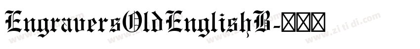 EngraversOldEnglishB字体转换