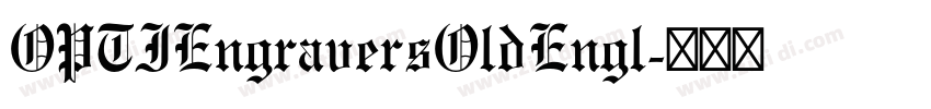 OPTIEngraversOldEngl字体转换